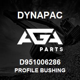 D951006286 Dynapac PROFILE BUSHING | AGA Parts