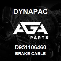 D951106460 Dynapac BRAKE CABLE | AGA Parts