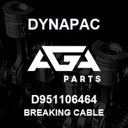 D951106464 Dynapac BREAKING CABLE | AGA Parts