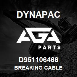 D951106466 Dynapac BREAKING CABLE | AGA Parts