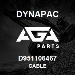 D951106467 Dynapac CABLE | AGA Parts