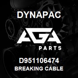 D951106474 Dynapac BREAKING CABLE | AGA Parts