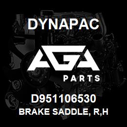 D951106530 Dynapac BRAKE SADDLE, R,H | AGA Parts