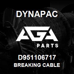 D951106717 Dynapac BREAKING CABLE | AGA Parts