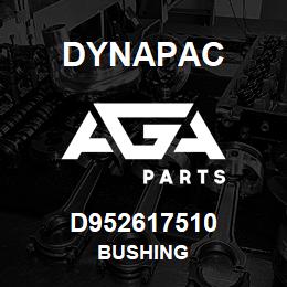 D952617510 Dynapac BUSHING | AGA Parts