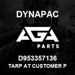 D953357136 Dynapac TARP AT CUSTOMER P | AGA Parts