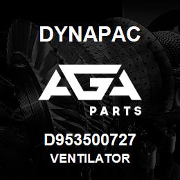 D953500727 Dynapac VENTILATOR | AGA Parts