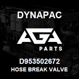 D953502672 Dynapac HOSE BREAK VALVE | AGA Parts