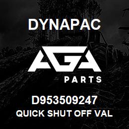 D953509247 Dynapac QUICK SHUT OFF VAL | AGA Parts