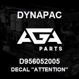 D956052005 Dynapac DECAL "ATTENTION" | AGA Parts