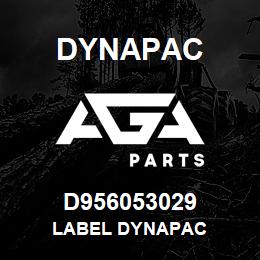 D956053029 Dynapac LABEL DYNAPAC | AGA Parts