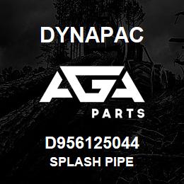 D956125044 Dynapac SPLASH PIPE | AGA Parts