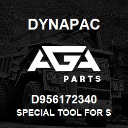 D956172340 Dynapac SPECIAL TOOL FOR S | AGA Parts