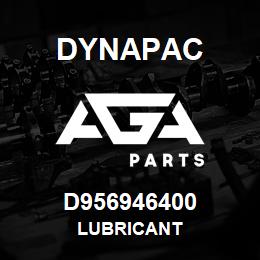 D956946400 Dynapac LUBRICANT | AGA Parts