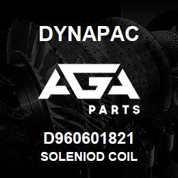 D960601821 Dynapac SOLENIOD COIL | AGA Parts