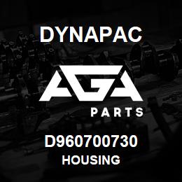 D960700730 Dynapac HOUSING | AGA Parts