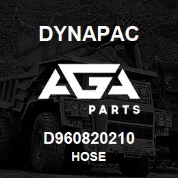 D960820210 Dynapac HOSE | AGA Parts