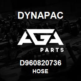 D960820736 Dynapac HOSE | AGA Parts