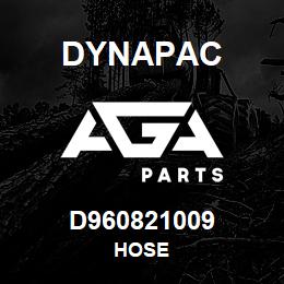 D960821009 Dynapac HOSE | AGA Parts