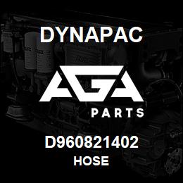 D960821402 Dynapac HOSE | AGA Parts