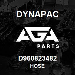 D960823482 Dynapac HOSE | AGA Parts