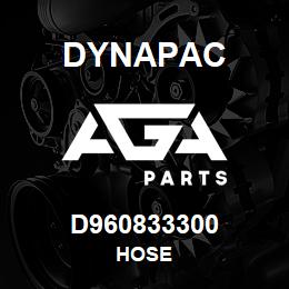 D960833300 Dynapac HOSE | AGA Parts