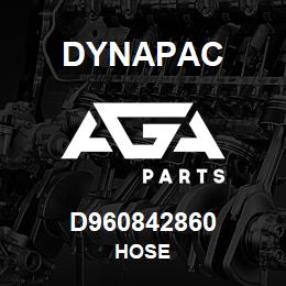 D960842860 Dynapac HOSE | AGA Parts