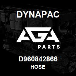 D960842866 Dynapac HOSE | AGA Parts