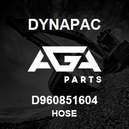 D960851604 Dynapac HOSE | AGA Parts