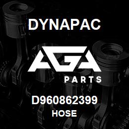 D960862399 Dynapac HOSE | AGA Parts