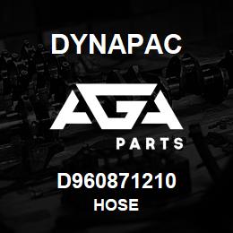 D960871210 Dynapac HOSE | AGA Parts