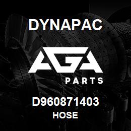 D960871403 Dynapac HOSE | AGA Parts