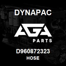 D960872323 Dynapac HOSE | AGA Parts