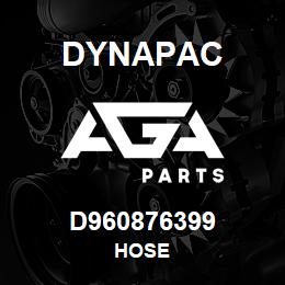 D960876399 Dynapac HOSE | AGA Parts