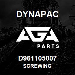 D961105007 Dynapac SCREWING | AGA Parts