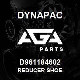 D961184602 Dynapac REDUCER SHOE | AGA Parts