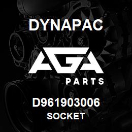 D961903006 Dynapac SOCKET | AGA Parts