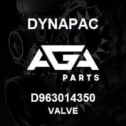 D963014350 Dynapac VALVE | AGA Parts