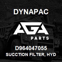 D964047055 Dynapac SUCCTION FILTER, HYDRAULIC | AGA Parts