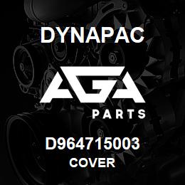 D964715003 Dynapac COVER | AGA Parts