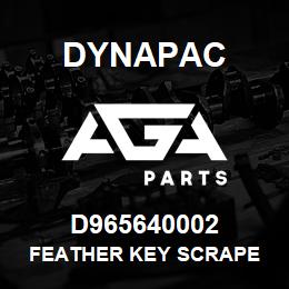 D965640002 Dynapac FEATHER KEY SCRAPE | AGA Parts