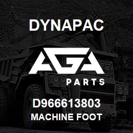 D966613803 Dynapac MACHINE FOOT | AGA Parts