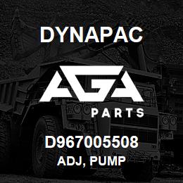 D967005508 Dynapac ADJ, PUMP | AGA Parts