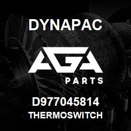 D977045814 Dynapac THERMOSWITCH | AGA Parts