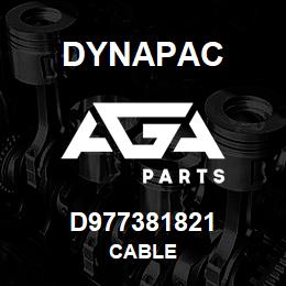 D977381821 Dynapac CABLE | AGA Parts