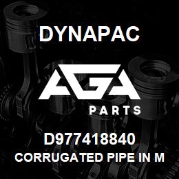 D977418840 Dynapac CORRUGATED PIPE IN METER | AGA Parts