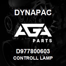 D977800603 Dynapac CONTROLL LAMP | AGA Parts