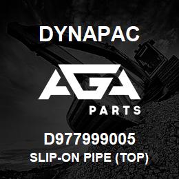 D977999005 Dynapac SLIP-ON PIPE (TOP) | AGA Parts