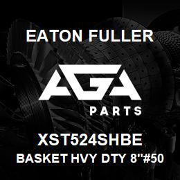 XST524SHBE Eaton Fuller BASKET HVY DTY 8"#50 40M ESH 5/32"P 316SSTL | AGA Parts