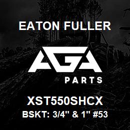 XST550SHCX Eaton Fuller BSKT: 3/4" & 1" #53 60MES H 5/32"PERF 316SS | AGA Parts